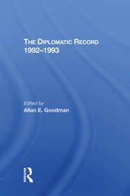 The Diplomatic Record 1992-1993 - 9780367306793 by Allan Goodman, 9780367306793