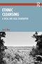 Ethnic Cleansing (A Social and Legal Examination) by Larry May, 9781032800639
