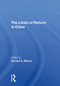 The Limits Of Reform In China - 9780367309046 by Ronald A. Morse, Shaun Murphy, 9780367309046