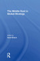 The Middle East In Global Strategy - 9780367309350 by Aurel Braun, Edwin H Fedder, Avner Yaniv, Gerald Steinberg, 9780367309350