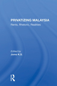 Privatizing Malaysia (Rents, Rhetoric, Realities) - 9780367299781 by Jomo K S, 9780367299781
