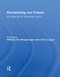 Reclaiming Our Future (An Agenda For American Labor) by William W Winpisinger, John Logue, 9780367300661