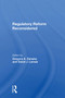 Regulatory Reform Reconsidered by Gregory A Daneke, David J Lemak, Charles L Kennedy, Gerald Barkdoll, 9780367301002