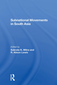 Subnational Movements In South Asia - 9780367304584 by Subrata Mitra, R. Alison Lewis, Robert C Oberst, R Alison Lewis, 9780367304584
