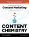 Content Chemistry, 7th Edition: by Andy Crestodina, 9781732046528