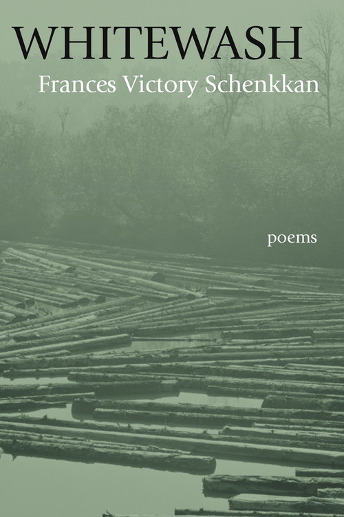 Whitewash - 9781960215253 by Frances Victory Schenkkan, 9781960215253