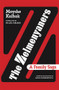 The Zelmenyaners (A Family Saga) by Moyshe Kulbak, Sasha Senderovich, Hillel Halkin, 9798990998001