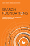 Search Foundations (Toward a Science of Technology-Mediated Experience) by Sachi Arafat, Elham Ashoori, 9780262553476