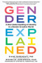 Gender Explained (A New Understanding of Identity in a Gender Creative World) - 9798893030723 by Diane Ehrensaft, Michelle Jurkiewicz, Stephen M. Rosenthal, 9798893030723