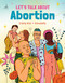 Let's Talk About Abortion by Carly Kol, Emulsify, 9781623716202