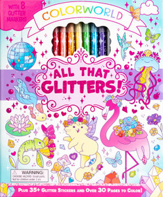 ColorWorld: All That Glitters! (Plus 35+ Glitter Stickers and Over 30 Pages to Color!) by Editors of Silver Dolphin Books, Daniela Massironi, 9781667208329