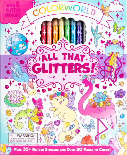 ColorWorld: All That Glitters! (Plus 35+ Glitter Stickers and Over 30 Pages to Color!) by Editors of Silver Dolphin Books, Daniela Massironi, 9781667208329