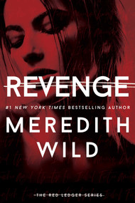 Revenge - 9781964264028 by Meredith Wild, 9781964264028