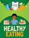 Healthy Eating - 9781835720110 by Nancy Dickmann, 9781835720110