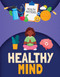 Healthy Mind - 9781835720127 by Nancy Dickmann, 9781835720127