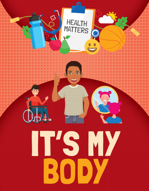It's My Body by Nancy Dickmann, 9781835720134