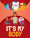 It's My Body by Nancy Dickmann, 9781835720134
