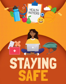 Staying Safe - 9781835720165 by Nancy Dickmann, 9781835720165