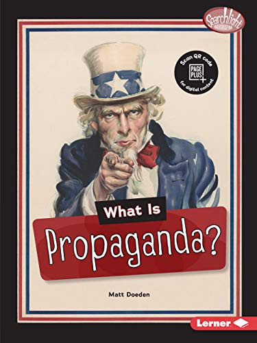 What Is Propaganda? - 9781541574755 by Matt Doeden, 9781541574755