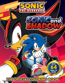 Sonic and Shadow: The Official Coloring Book by Patrick Spaziante, 9780593887073