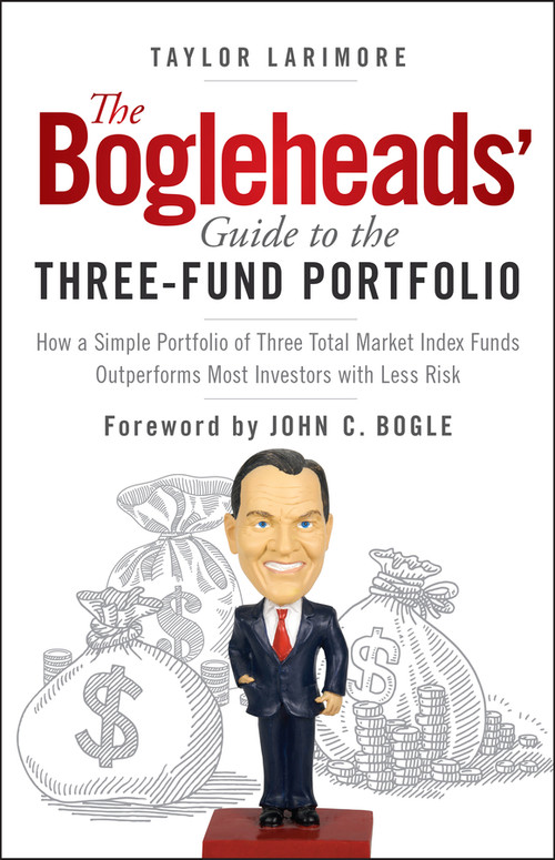 The Bogleheads' Guide to the Three-Fund Portfolio - 9781394330959 by Taylor Larimore, John C. Bogle, 9781394330959