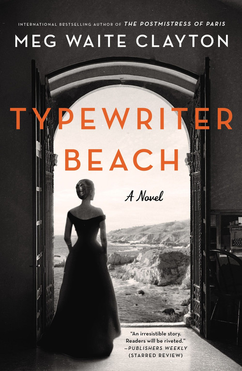 Typewriter Beach (A Novel) by Meg Waite Clayton, 9780063422148