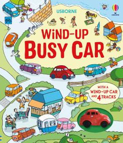 Wind-Up Busy Car by Fiona Watt, Stefano Tognetti, 9781805070221