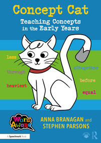 Concept Cat: Teaching Concepts in the Early Years by Anna Branagan, Stephen Parsons, 9781032858715