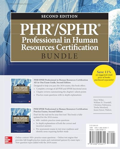 PHR/SPHR Professional in Human Resources Certification Bundle, Second Edition by Tresha Moreland, Joanne Simon-Walters, Dory Willer, William H. Truesdell, Gabriella Parente-Neubert, 9781260454611