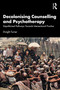Decolonising Counselling and Psychotherapy (Depoliticised Pathways Towards Intersectional Practice) by Dwight Turner, 9781032614335