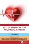 ECG Companion For Beginning Experts by On Chen, 9781032933191