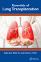 Essentials of Lung Transplantation by Saskia Bos, Robin Vos, Andrew J. Fisher, 9781032559391
