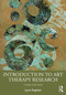 Introduction to Art Therapy Research by Lynn Kapitan, 9781032650494