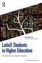 LatinX Students in Higher Education (Re-Envisioning Student Success) by Nichole Margarita Garcia, 9781032534398