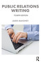 Public Relations Writing by James Mahoney, 9781032983820