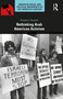 Rethinking Arab American Activism by Pamela E. Pennock, 9781032404004