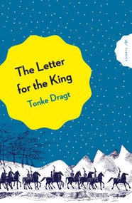The Letter For the King by Tonke Dragt, Laura Watkinson, 9781782694922
