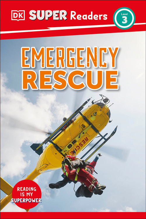 DK Super Readers Level 3 Emergency Rescue by DK, 9780593966495