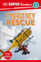 DK Super Readers Level 3 Emergency Rescue - 9780593966488 by DK, 9780593966488