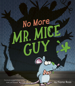No More Mr. Mice Guy - 9781664300743 by Fiona Ross, Fiona Ross, 9781664300743