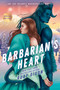 Barbarian's Heart by Ruby Dixon, 9780593954768