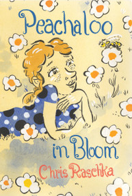 Peachaloo in Bloom by Chris Raschka, 9780823458554