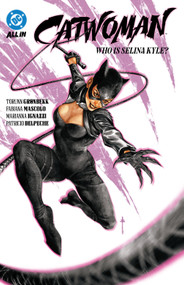 Catwoman Vol. 1: Who Is Selina Kyle? by Torunn Gronbekk, Fabiana Mascolo, 9781799501084