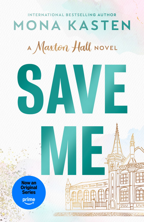 Save Me - 9780593954201 by Mona Kasten, Rachel Ward, 9780593954201