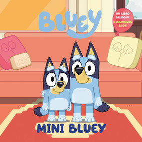 Mini Bluey (Bilingual English-Spanish Edition) (Un libro bilingüe) by Penguin Young Readers Licenses, Isabel Mendoza, 9780593891322