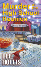 Murder at the High School Reunion by Lee Hollis, 9781496752871