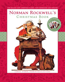 Norman Rockwell's Christmas Book (Revised and Updated) by Norman Rockwell, 9780810982628