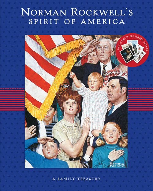 Norman Rockwell's Spirit of America by Norman Rockwell, Susan Homer, 9781419700651