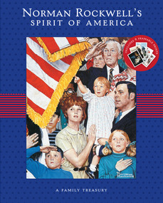 Norman Rockwell's Spirit of America by Norman Rockwell, Susan Homer, 9781419700651