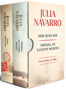 Estuche Julia Navarro (contiene: Dime quién soy / Dispara, yo ya estoy muerto) / Julia Navarro Boxed Set (Spanish Edition) by Julia Navarro, 9788466378529